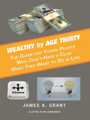 cover image of Wealthy by Age Thirty